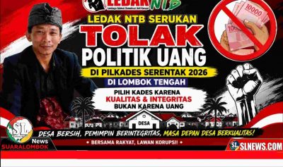 Ledak NTB Tolak Politik Uang di Pilkades Serentak 2026 di Lombok Tengah