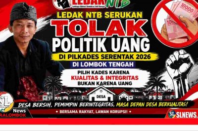 Ledak NTB Tolak Politik Uang di Pilkades Serentak 2026 di Lombok Tengah